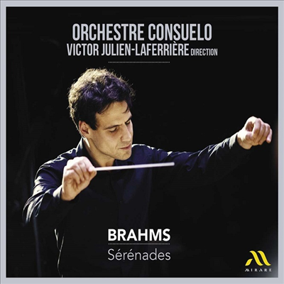 브람스: 세레나데 1 &amp; 2번 (Brahms: Serenades Nos.1 &amp; 2)(CD) - Victor Julien-Laferriere