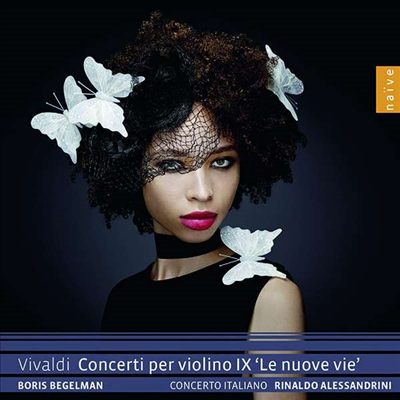 비발디: 바이올린 협주곡 9집 (Vivaldi: Concerti Per Violino IX, 'le Nuove Vie')(CD) - Boris Begelmann