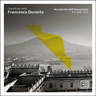 두란테: 현을 위한 협주곡 (Durante: Concerti per archi) (2CD) - Riccardo Doni