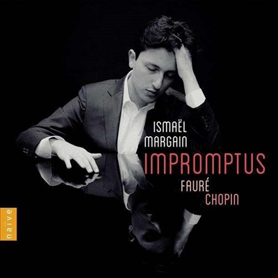 쇼팽 &amp; 포레: 즉흥곡 (Chopin &amp; Faure: Impromptus)(CD) - Ismael Margain