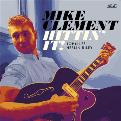 Mike Clement - Hittin&#39; It (CD)