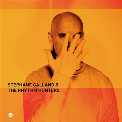 Stephane Galland / The Rhythm Hunters - Stephane Galland &amp; The Rhythm Hunters (CD)