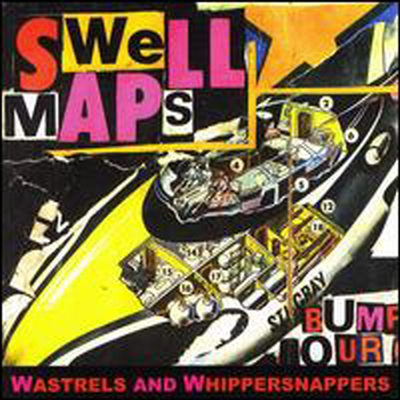 Swell Maps - Wastrels & Whippersnappers (CD)