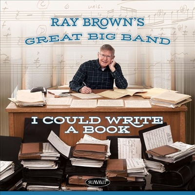Ray Brown&#39;s Great Big Band - I Could Write A Book