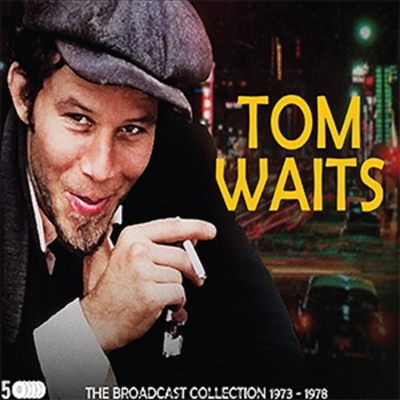 Tom Waits - The Broadcast Collection 1973-1978 (5CD Boxset)