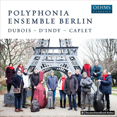 카플레: 페르시아인 모음곡, 뒤부아: 십중주 & 당디: 노래와 춤 (Caplet: Suite Persane, Dubois: Dixtuor & Indy: Chansons Et Danses)(CD) - Polyphonia Ensemble Berlin