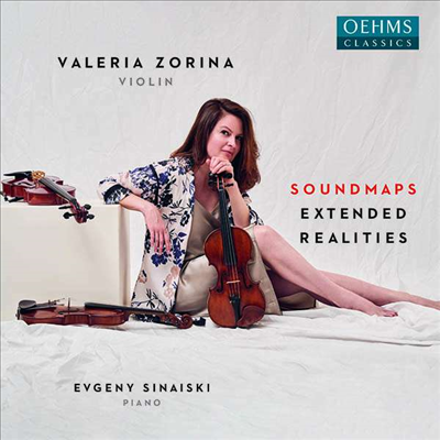 변칙 조현에 의한 바이올린 작품집 (Soundmaps Extended Realities)(CD) - Valeria Zorina