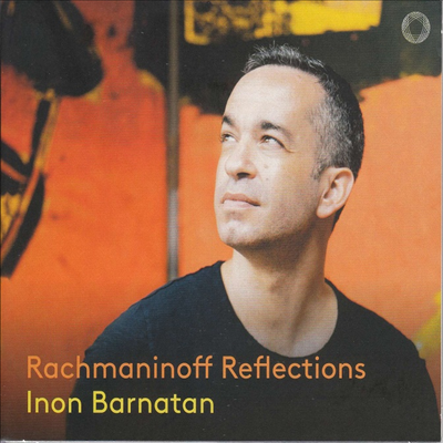 라흐마니노프: 악흥의 순간, 교향적 무곡 & 보칼리제 (Rachmaninoff Reflections - Moment Musical, Symphonic Dances & Vocalise)(CD) - Inon Barnatan