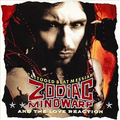 Zodiac Mindwarp & The Love Reaction - Tattooed Beat Messiah (Remastered)(Bonus Tracks)(CD)