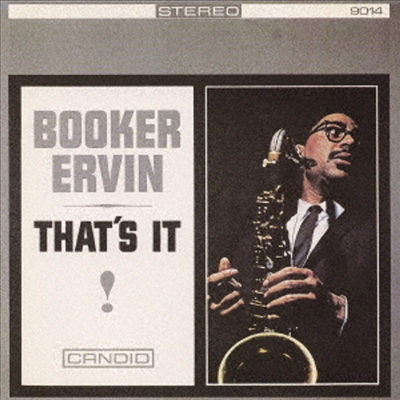 Booker Ervin - That&#39;s It! (Remastered)(Ltd. Ed)(일본반)(CD)