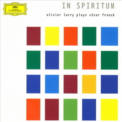 프랑크: 오르간 작품집 (Franck: Organ Works - In Spiritum) (SHM-CD)(일본반) - Olivier Latry