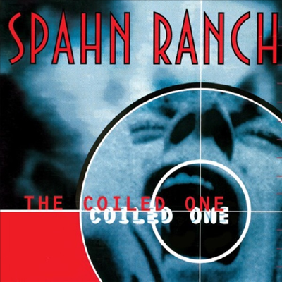 Spahn Ranch - Coiled One (Deluxe Edition)(CD)