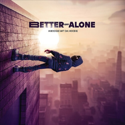 A Boogie Wit da Hoodie - Better Off Alone (CD-R)