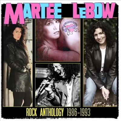 Martee Lebow - Rock Anthology 1986-1993 (Bonus Tracks)(2CD)