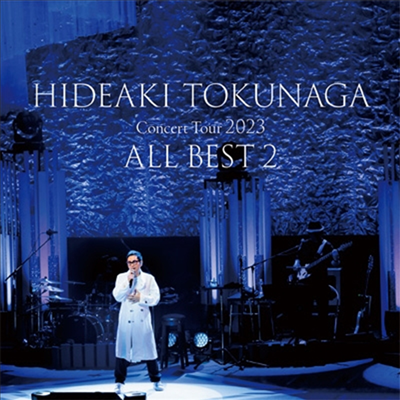 Tokunaga Hideaki (토쿠나가 히데아키) - Concert Tour 2023 All Best 2 (2CD)