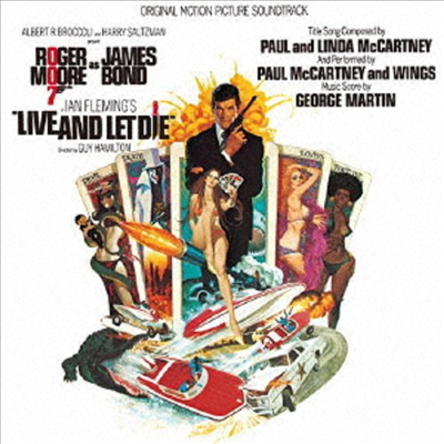 O.S.T. - Live And Let Die (007 죽느냐 사느냐) (Soundtrack)(Ltd)(일본반)(CD)