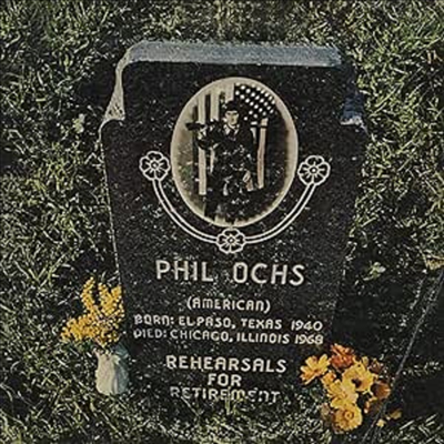 Phil Ochs - Rehearsals For Retirement (CD)