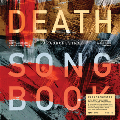 Paraorchestra - Death Songbook (With Brett Anderson & Charles Hazlewood)(Digipack)(CD)