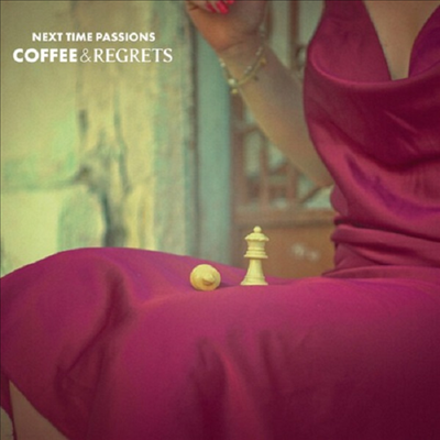 Next Time Passions - Coffee & Regrets (LP)