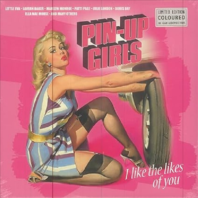 Various Artists - Pin-Up Girls- I Like the Likes of You (Ltd)(180g)(Color Vinyl)(LP)