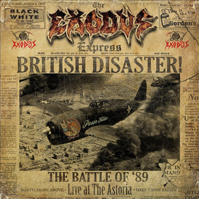 Exodus - British Disaster: The Battle Of &#39;89 (Live At The Astoria)(CD)