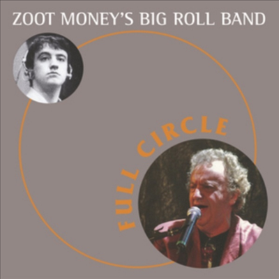 Zoot Money&#39;s Big Roll Band - Full Circle (CD)