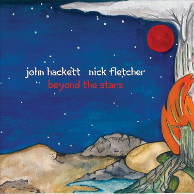 John Hackett &amp; Nick Fletcher - Beyond The Stars (Digipack)(CD)