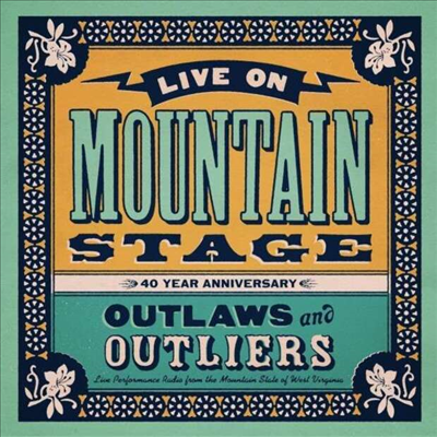 Various Artists - Live On Live On Mountain Stage: Outlaws &amp; Outliers (CD)