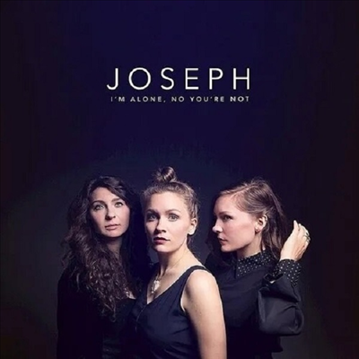 Joseph - I&#39;m Alone, No You&#39;re Not (Moon Phase Edition) (Ltd)(Colored LP)