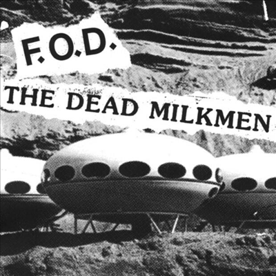 Flag Of Democracy (F.O.D.) / Dead Milkmen - Split (7 inch Green Vinyl)