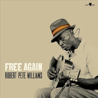 Robert Pete Williams - Free Again (Ltd)(Bonus Track)(180g)(LP)