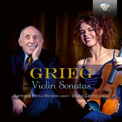 그리그: 바이올린 소나타 1, 2 &amp; 3번 (Grieg: Violin Sonatas Nos.1, 2 &amp; 3)(CD) - Germana Porcu Morano