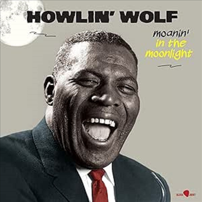 Howlin&#39; Wolf - Moanin In The Moonlight (Ltd)(Bonus Tracks)(180g)(LP)