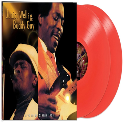 Junior Wells/Buddy Guy - Live In Hiroshima 1975 (Ltd)(Red Vinyl)(2LP)