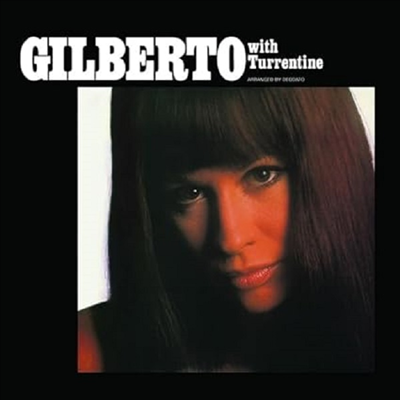 Astrud Gilberto - Gilberto With Turrentine (Vinyl LP)