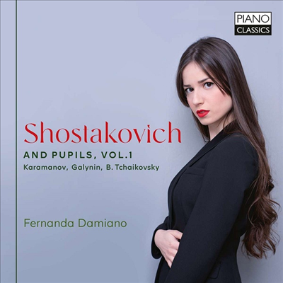 쇼스타코비치와 제자들의 피아노 작품 1집 (Shostakovich and his Pupils Vol.1)(CD) - Fernanda Damiano