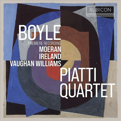 영국 작곡가들의 현악 사중주 (Boyle, Ireland, Moeran &amp; Vaughan Williams: String Quartet)(CD) - Piatti Quartet