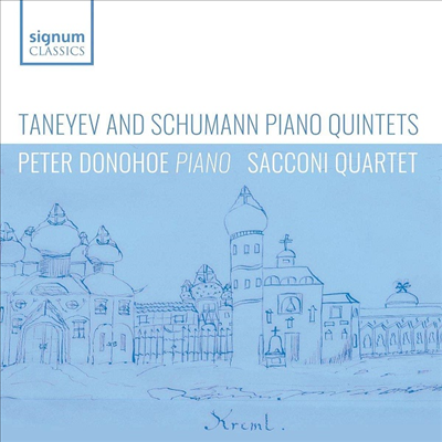 슈만 & 타네예프: 피아노 오중주 (Schumann &Taneyev: Piano Quintet)(CD) - Sacconi Quartet