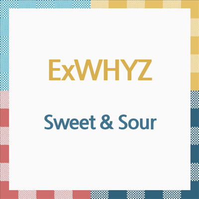 ExWHYZ (익스와이즈) - Sweet & Sour (CD)