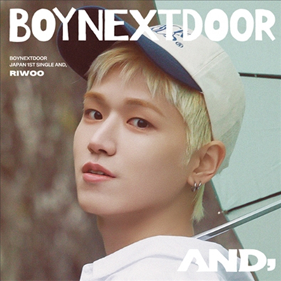 보이넥스트도어 (BOYNEXTDOOR) - AND, (리우 Ver.) (초회한정반)(CD)