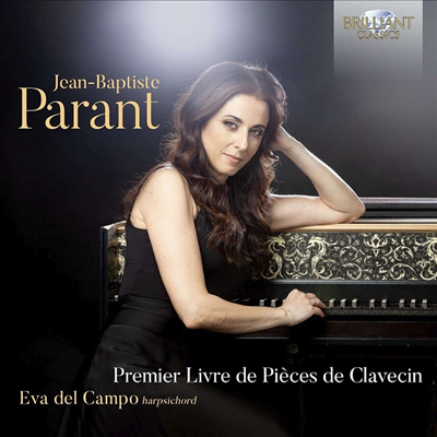 파란트: 하프시코드 작품집 (Parant: Premier Livre De Pieces De Clavecin)(CD) - Eva del Campo