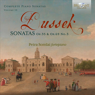 드뷔시: 피아노 소나타 10집 (Dussek: Piano Sonatas Vol.10)(CD) - Petra Somlai