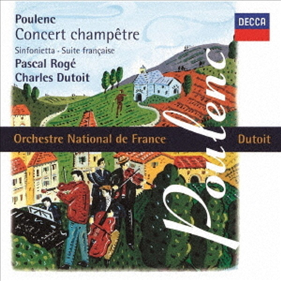 풀랑: 하프시코드 협주곡, 프랑스 모음곡, 신포니에타 (Poulenc: Concert Champetre, Suite Francaise, Sinfonietta) (SHM-CD)(일본반) - Charles Dutoit