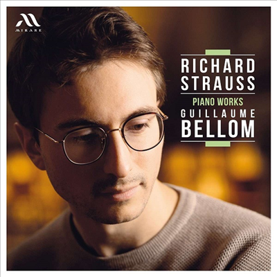 R.슈트라우스: 피아노 작품집 (R.Strauss: Works for Piano)(CD) - Guillaume Bellom