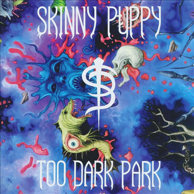 Skinny Puppy - Too Dark Park (Reissue)(LP)