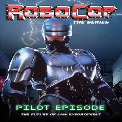 RoboCop: The Series - Pilot Episode: The Future of Law Enforcement (로보캅: 더 시리즈) (1994)(지역코드1)(한글무자막)(DVD)