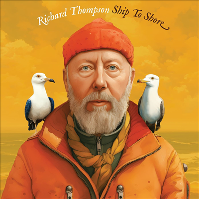 Richard Thompson - Ship To Shore (Digipack)