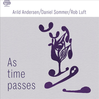 Arild Andersen / Daniel Sommer / Rob Luft - As Time Passes (Digipack)(CD)