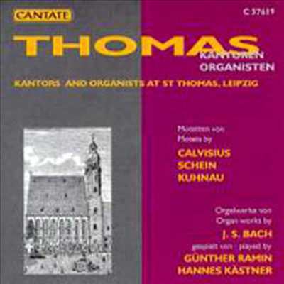 성 토마스 성당의 칸토르와 오르간 주자들 (Thomasorganisten - Music By Cantors And Organists At St Thomas Leipzig)(CD) - Rudolf Mauersberger