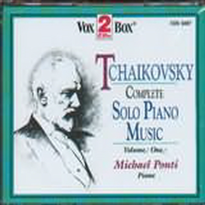 차이코프스키 : 피아노 독주 전곡 1집 (Tchaikovsky : Complete Solo Piano Music, Vol.1) (2CD) - Michael Ponti